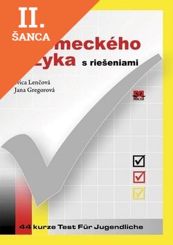 Lacná kniha Testy z nemeckého jazyka s riešeniami pre stredné školy