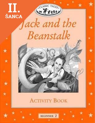 Lacná kniha Classic Tales Beginner 2 Jack and Beanstalk Activity Book