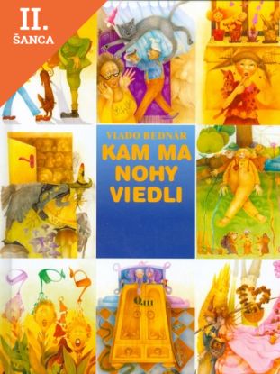 Lacná kniha Kam ma nohy viedli