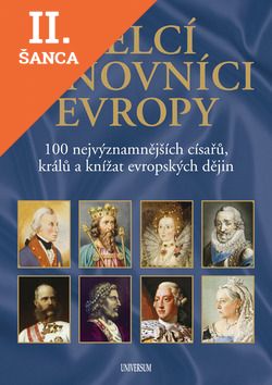 Lacná kniha Velcí panovníci Evropy