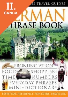 Lacná kniha German Phrase Book: The Essential Words and Phrases for Every Traveller (Eyewitness Travel Guides Phrase Books)