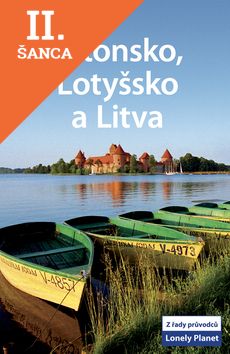 Lacná kniha Estonsko, Lotyšsko a Litva - Lonely Planet - 2.vydání