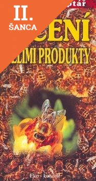 Lacná kniha Léčení včelími produkty