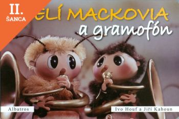 Lacná kniha Včelí mackovia a gramofón