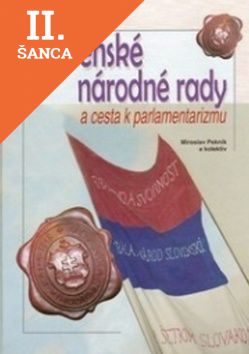 Lacná kniha Slovenské národné rady a cesta k parlamentarizmu