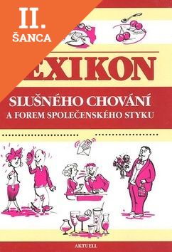 Lacná kniha Lexikon slušného chování a forem společenského styku