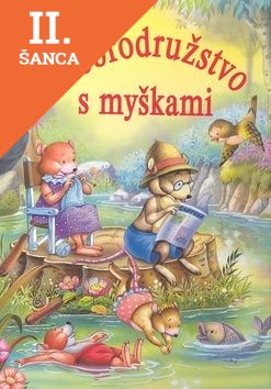 Lacná kniha Dobrodružstvo s myškami
