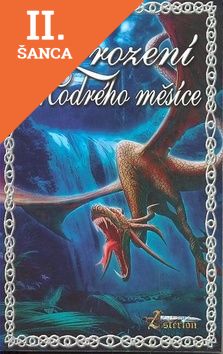 Lacná kniha Zrození Modrého měsíce