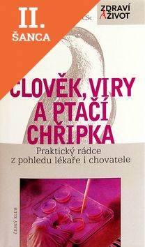 Lacná kniha Člověk, viry a ptačí chřipka