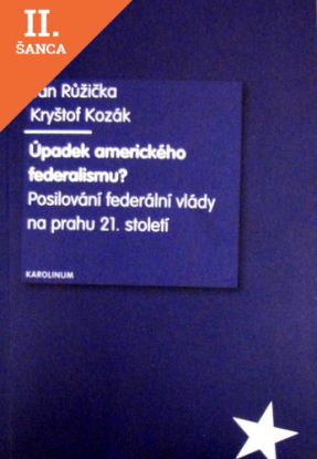 Lacná kniha Úpadek amerického federalismu?