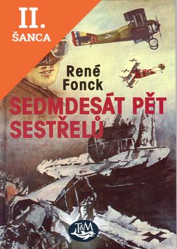 Lacná kniha Sedmdesát pět sestřelů