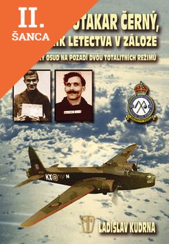 Lacná kniha Útěkář Otakar Černý, plukovník letectva v záloze