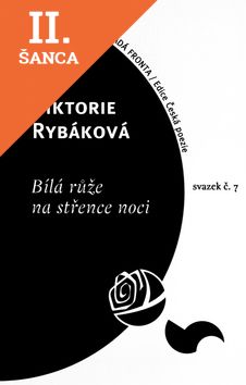 Lacná kniha Bílá růže na střence noci