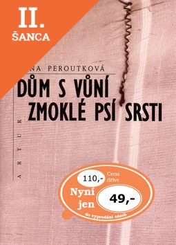 Lacná kniha Dům s vůní zmoklé psí srsti