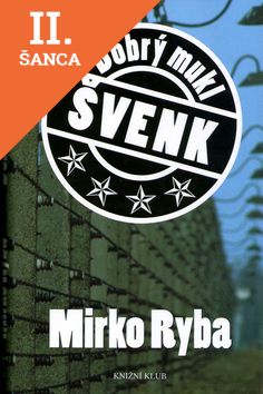 Lacná kniha Dobrý mukl Švenk