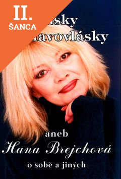 Lacná kniha Lásky té plavovlásky aneb Jana Brejchová