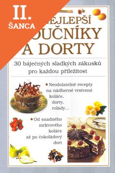 Lacná kniha Moučníky a dorty To nejlepší