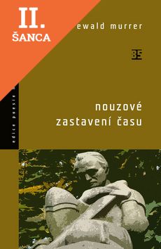 Lacná kniha Nouzové zastavení času