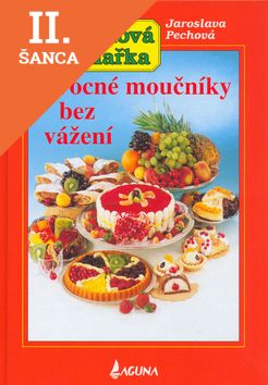 Lacná kniha Ovocné moučníky bez vážení