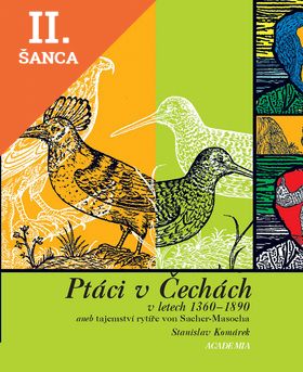 Lacná kniha Ptáci v Čechách v letech 1360-1890