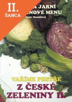 Lacná kniha Vaříme pestře z české zeleniny II.