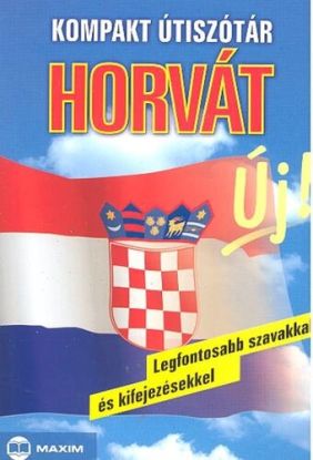 Kompakt útiszótár: Horvát (új)