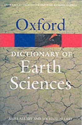 Oxford Dictionary of Earth Science (Oxford Paperback Reference)