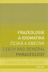 Frazeologie a idiomatika
