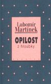 Opilost z hloubky