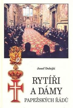 Rytíři a dámy papežských řádů