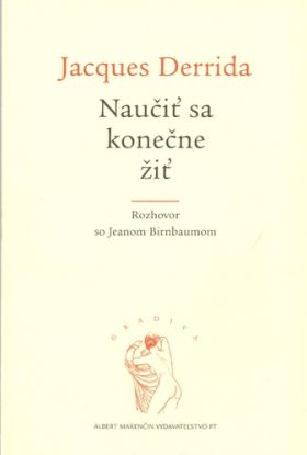 Naučiť sa konečne žiť