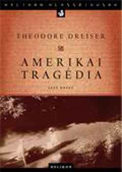 Amerikai tragédia I-II.