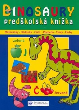 Dinosaury - predškolská knižka