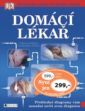Domácí lékař - Praktický rádce pro každé