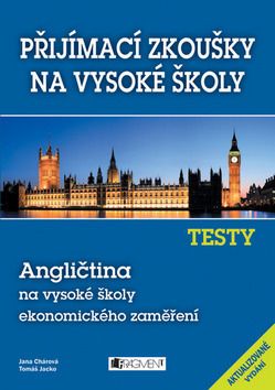 Příjímací zkoušky na VŠ, Testy - Angličtina na ekonomické VŠ