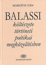 Balassi költészete történeti poétikai megközelítésben