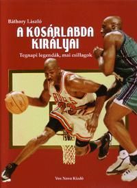 A kosárlabda királyai