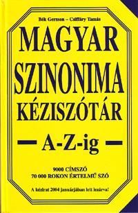 Magyar szinonima kéziszótár A-Z-ig