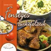 Fenséges csirkefalatok