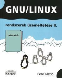 GNU/Linux rendszerek üzemeltetése II.