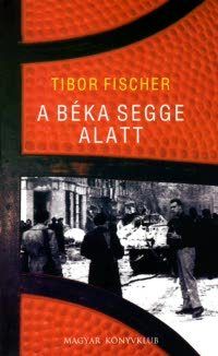 A béka segge alatt