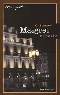 Maigret habozik