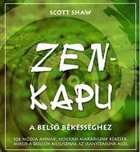 Zen-kapu a belső békességhez