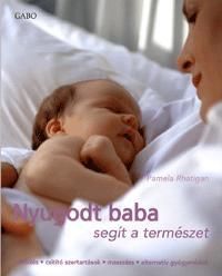 Nyugodt baba - segít a természet