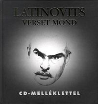 Latinovits verset mond (Cd melléklettel)
