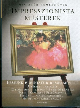 Miniatűr remekművek: Impresszionista mesterek