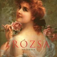 A rózsa dicsérete