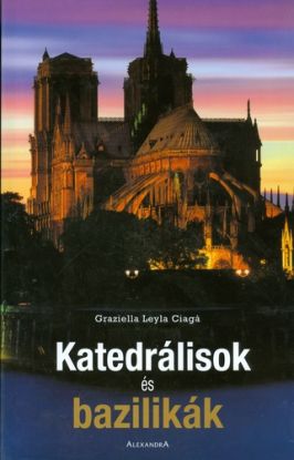 Katedrálisok és bazilikák