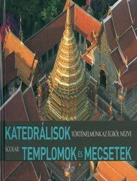 Katedrálisok templomok és mecsetek