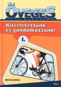 Kísérletezzünk és gondolkozzunk!